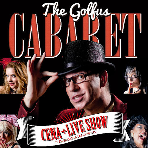 The Golfus Cabaret, las cenas golfas del casino