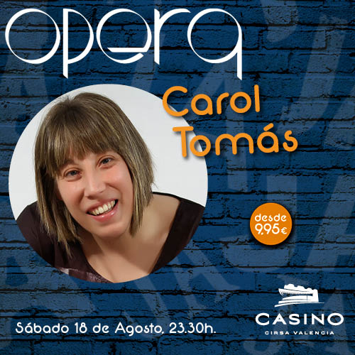 Carol Tomás en Ópera Valencia