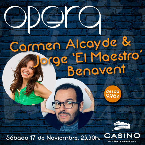 Carmen Alcayde & Jorge Benavent en Ópera Valencia