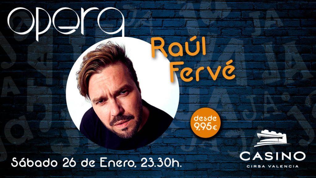 Monólogo de Raúl Fervé
