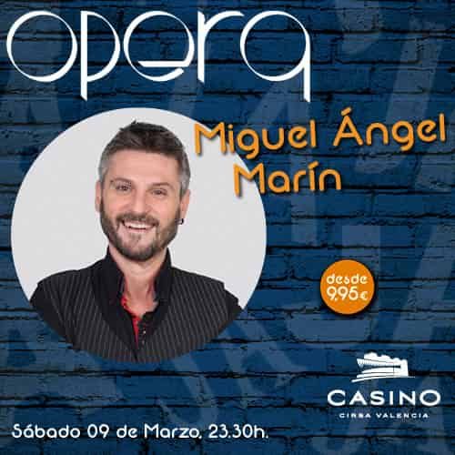 Miguel Ángel Marín en Ópera Valencia 09 de marzo