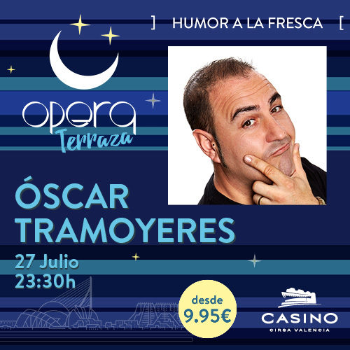Óscar Tramoyeres en Ópera TERRAZA