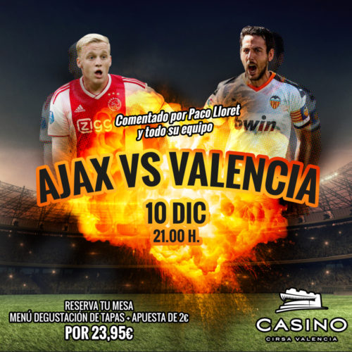 Ajax vs Valencia 10 diciembre 21:00