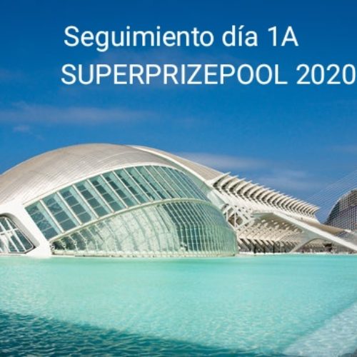 Seguimiento día 1A Superprizepool 2020.