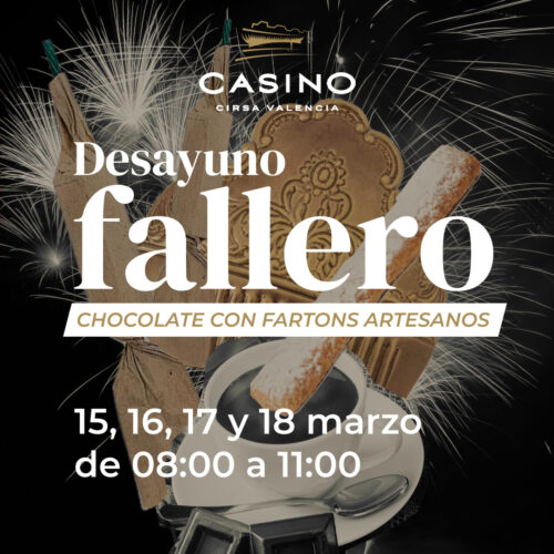 Los Desayunos del Casino – Desayuno Fallero