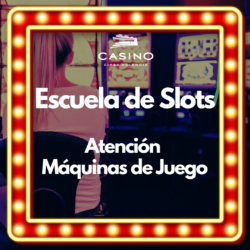 Oferta Atención Máquinas de Juego (SLOT)
