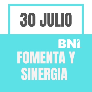 30 JULIO: FOMENTA Y SINERGIA