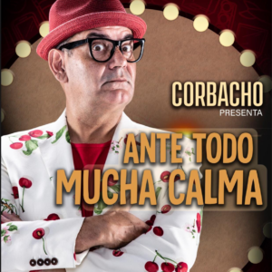 Cena + Monólogo - José Corbacho - 6 de noviembre