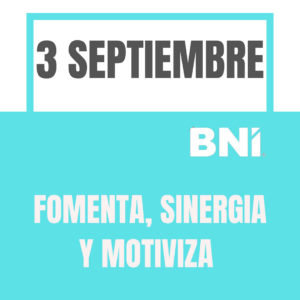 3 SEPTIEMBRE: FOMENTA, SINERGIA Y MOTIVIZA
