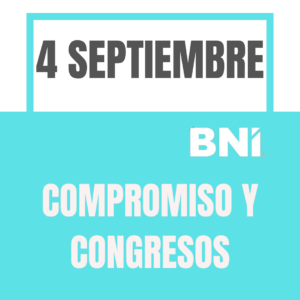 4 SEPTIEMBRE: COMPROMISO Y CONGRESOS