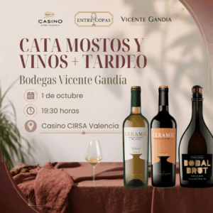 Cata de mostos y vinos Bodegas Vicente Gandía + Tardeo - 1 octubre 19:30 horas