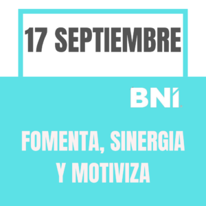 17 SEPTIEMBRE: FOMENTA, SINERGIA Y MOTIVIZA