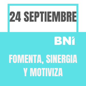 24 SEPTIEMBRE: FOMENTA, SINERGIA Y MOTIVIZA