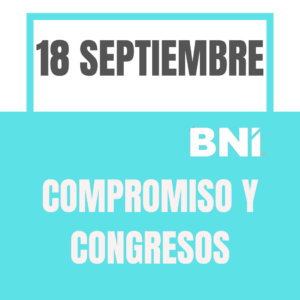 18 SEPTIEMBRE: COMPROMISO Y CONGRESOS